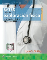 Imagen de portada: Bates. Guía de exploración física e historia clínica 12th edition 9788416781676
