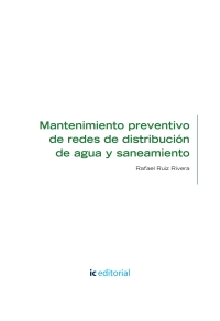 Cover image: Mantenimiento preventivo de redes de distribución de agua y saneamiento. ENAT0108 1st edition 9788417086404