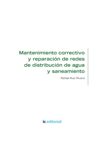 Titelbild: Mantenimiento correctivo y reparación de redes de distribución de agua y saneamiento. ENAT0108 1st edition 9788417086411