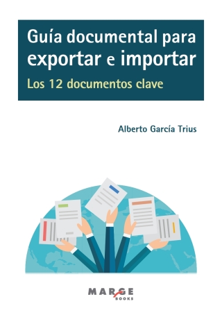 Cover image: Guía documental para exportar e importar 1st edition 9788416171132