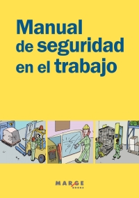 Imagen de portada: Manual de seguridad en el trabajo 1st edition 9788415340553