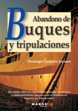 Cover image: Abandono de buques y tripulaciones 1st edition 9788492442232