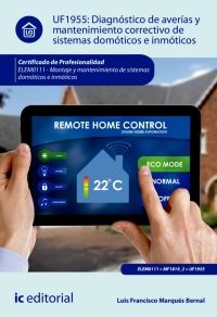 Imagen de portada: Diagnóstico de averías y mantenimiento correctivo de sistemas domóticos e inmóticos. ELEM0111 1st edition 9788417343958