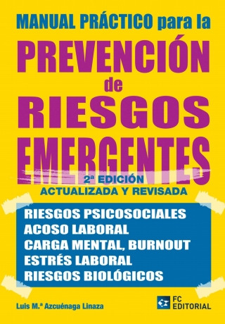 Cover image: Manual práctico para la Prevención de Riesgos Emergentes 2nd edition 9788417701314