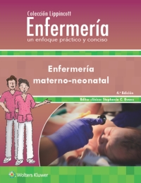 Immagine di copertina: Colección Lippincott Enfermería. Un enfoque práctico y conciso. Enfermería Materno-neonatal 4th edition 9788417949716