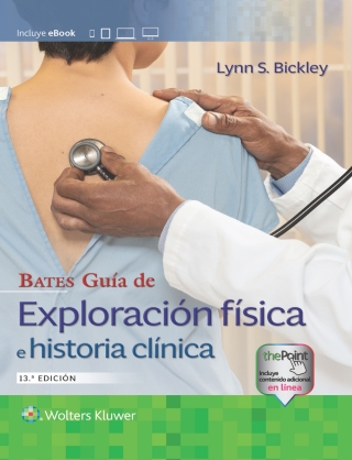 Cover image: Bates. Guía de exploración física e historia clínica 13th edition 9788418257698