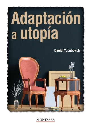 表紙画像: Adaptación a utopía 1st edition 9788418532634