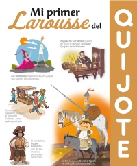 Imagen de portada: Mi primer Larousse del Quijote 1st edition 9788418882067