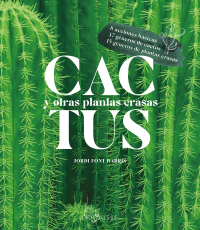 Imagen de portada: Cactus y otras plantas crasas 1st edition 9788418882463