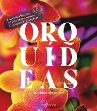 Imagen de portada: Orquídeas 1st edition 9788418882470