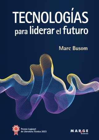 Cover image: Tecnologías para liderar el futuro 1st edition 9788419109583