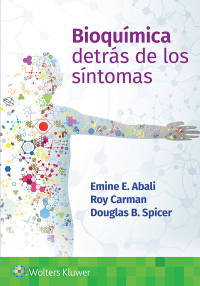 Titelbild: Bioquímica. Detrás de los síntomas 1st edition 9788419663139