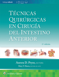Cover image: Técnicas quirúrgicas en cirugía del intestino anterior 2nd edition 9788419663252