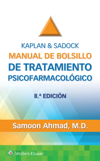 Cover image: Kaplan & Sadock. Manual de bolsillo de tratamiento psicofarmacológico 8th edition 9788419663580