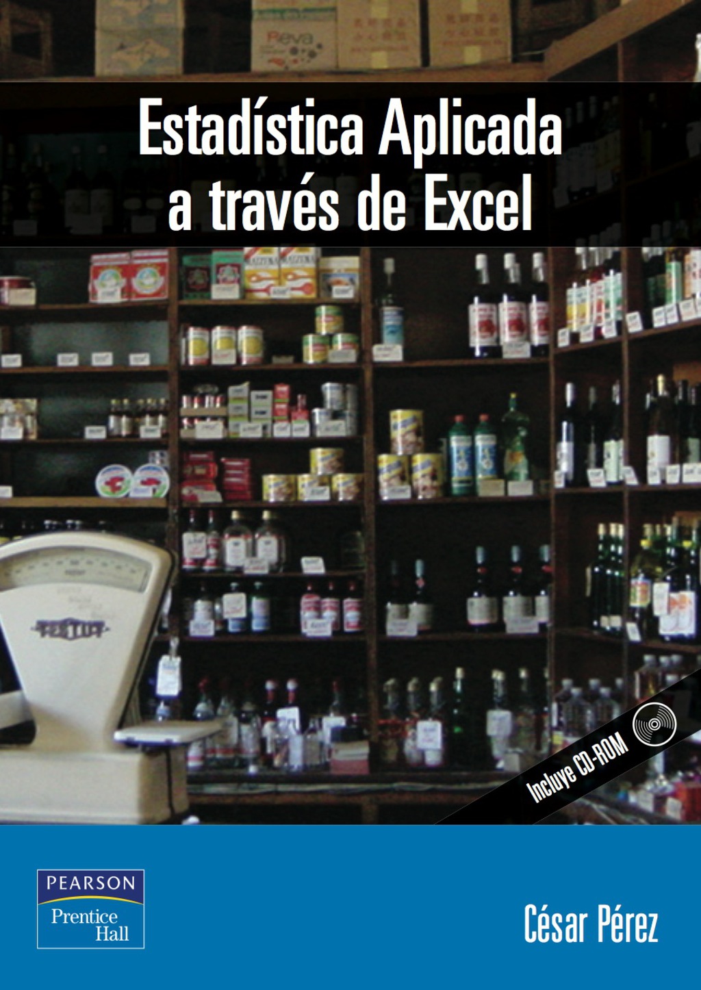 Estadística Aplicada a través de Excel 2nd Edition