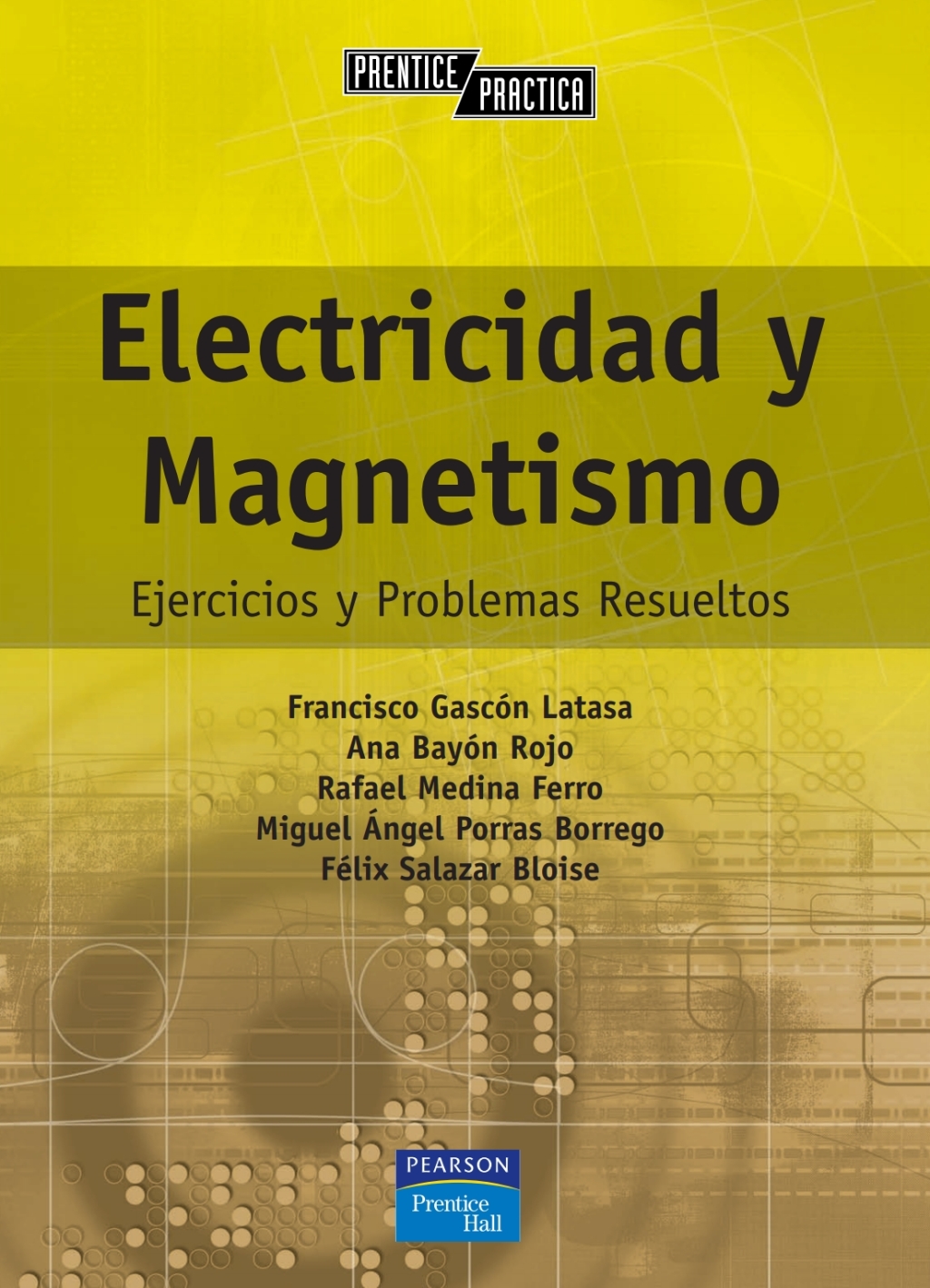 Electricidad y magnetismo 1st Edition