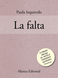 Imagen de portada: La falta 1st edition 9788420643441