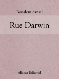 Cover image: Rue Darwin 1st edition 9788420675121