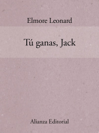 Imagen de portada: Tú ganas, Jack 1st edition 9788420679785