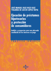 Imagen de portada: Ejecución de préstamos hipotecarios y protección de consumidores 1st edition 9788430958160