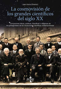 Imagen de portada: La cosmovisión de los grandes científicos del siglo XX 1st edition 9788430979073