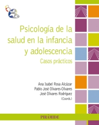 Imagen de portada: Psicología de la salud en la infancia y adolescencia 1st edition 9788436827132