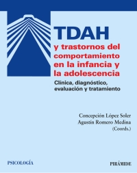 Imagen de portada: TDAH y Trastornos del Comportamiento en la infancia y la adolescencia 1st edition 9788436829945