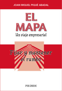 Imagen de portada: El mapa 1st edition 9788436831658