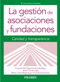 Imagen de portada: La gestión de asociaciones y fundaciones 1st edition 9788436834239