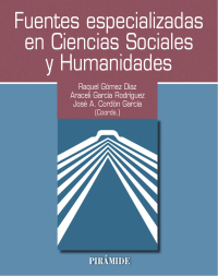 Imagen de portada: Fuentes especializadas en Ciencias Sociales y Humanidades 1st edition 9788436837902