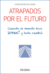 Imagen de portada: Atrapados por el futuro 1st edition 9788436838770