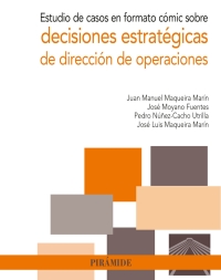 Imagen de portada: Estudio de casos en formato cómic sobre decisiones estratégicas de dirección de operaciones 1st edition 9788436843330