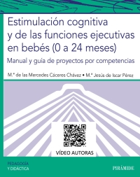 Imagen de portada: Estimulación cognitiva y de las funciones ejecutivas en bebés (0 a 24 meses) 1st edition 9788436846874