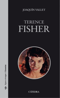 Imagen de portada: Terence Fisher 1st edition 9788437631646