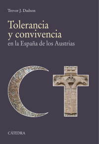 Imagen de portada: Tolerancia y convivencia 1st edition 9788437636825