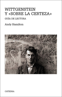 Imagen de portada: Wittgenstein y "Sobre la certeza" 1st edition 9788437637419