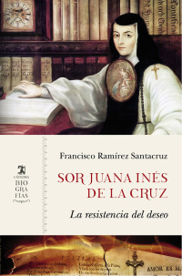 Imagen de portada: Sor Juana Inés de la Cruz 1st edition 9788437639710