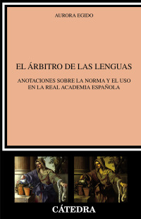 Imagen de portada: El árbitro de las lenguas 1st edition 9788437642963