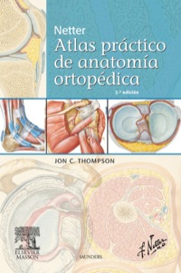 Cover image: Netter. Atlas práctico de anatomía ortopédica 2nd edition 9788445821008