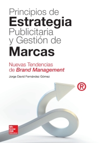 Imagen de portada: Principios de estrategia publicitaria y gestión de Marcas 1st edition 9788448183738