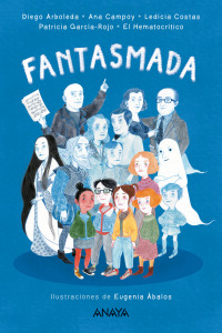 Imagen de portada: Fantasmada 1st edition 9788469888759