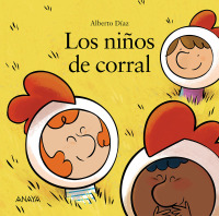 Imagen de portada: Los niños de corral 1st edition 9788469891087