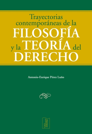 Omslagafbeelding: Trayectorias contemporáneas de la filosofía del derecho 1st edition 9788473602532