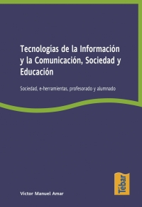 Omslagafbeelding: Tecnologías de la información y la comunicación 1st edition 9788473603119