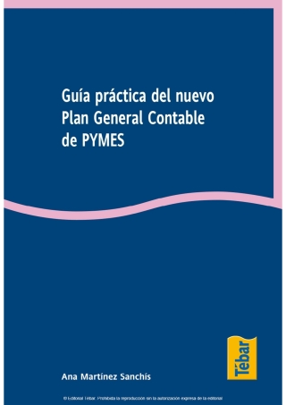 Cover image: Guía práctica del nuevo Plan General Contable para PYMES 1st edition 9788473603003