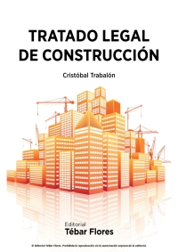 Imagen de portada: Tratado Legal de Construcción 1st edition 9788473604918