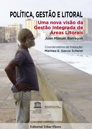 Cover image: Política, Gestao e Litoral. Uma nova visão da Gestão Integrada de Áreas Litorais 1st edition 9788473605632