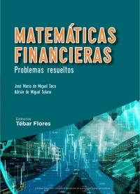 Cover image: Matemáticas financieras. Problemas resueltos 1st edition 9788473607063