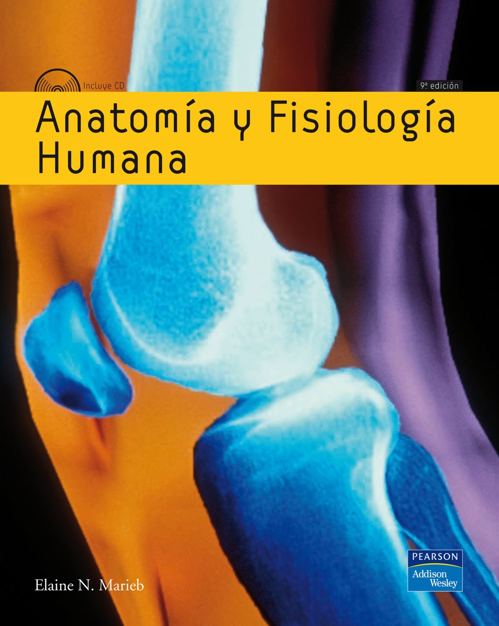 Anatomía y Fisiología Humana 9th Edition