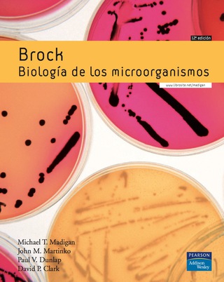 Cover image: BROCK BIOLOGIA DE LOS MICROORGANISMOS 12th edition 9788478290970
